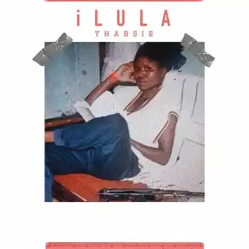 Thabsie - iLula